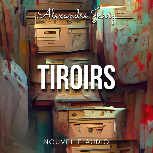 Tiroirs