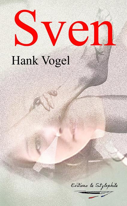 Sven - Hank Vogel - ebook