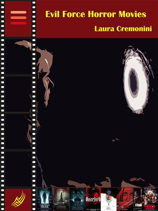 Evil Force Horror Movies - Laura Cremonini - ebook