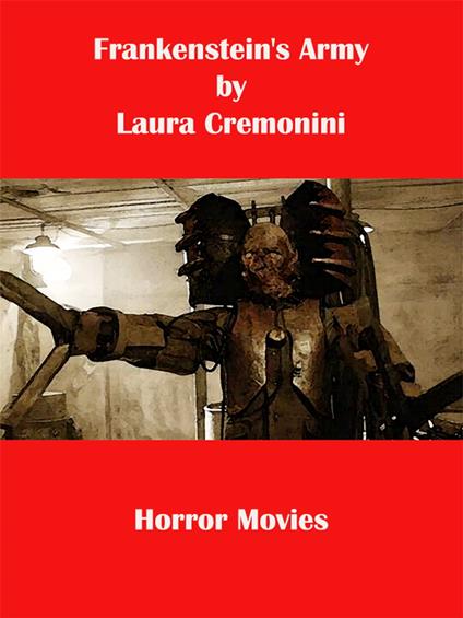 Frankenstein's Army - Laura Cremonini - ebook