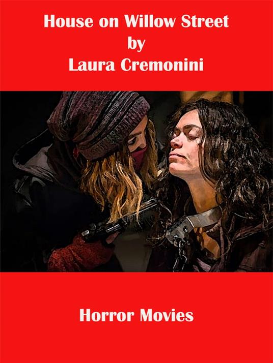 House on Willow Street - Laura Cremonini - ebook