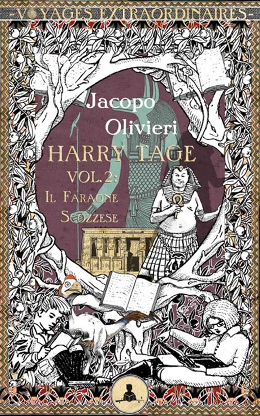 Harry Tage vol. 2 - Il faraone scozzese - Peppo Bianchessi,Jacopo Olivieri - ebook