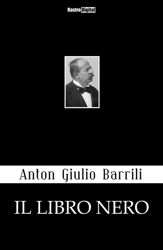 Il Libro Nero - Anton Giulio Barrili - ebook