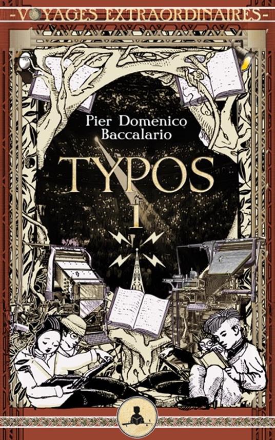 Typos 1 - L'uomo senza ferite - Pierdomenico Baccalario,Peppo Bianchessi - ebook
