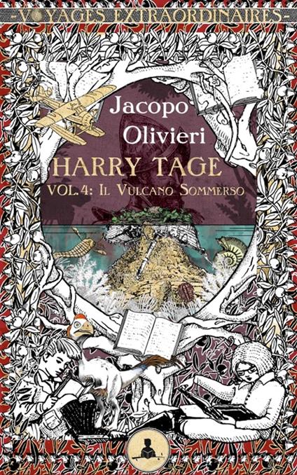 Harry Tage vol. 4 - Il vulcano sommerso - Peppo Bianchessi,Jacopo Olivieri - ebook