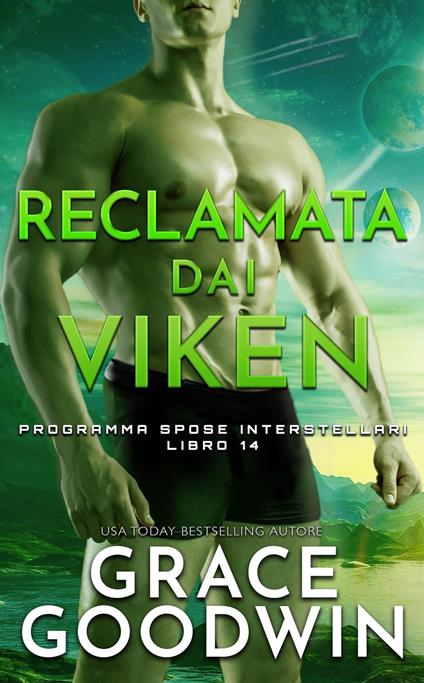 Reclamata dai Viken - Grace Goodwin - ebook
