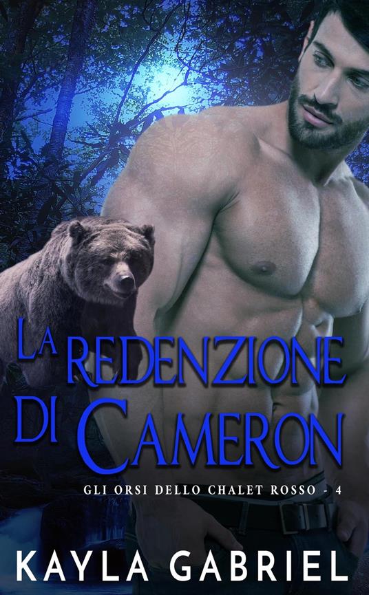 La redenzione di Cameron - Kayla Gabriel - ebook