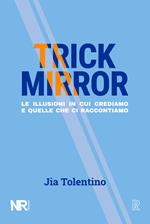 Trick Mirror