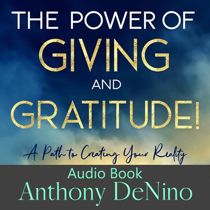 The Power of Giving and Gratitude!