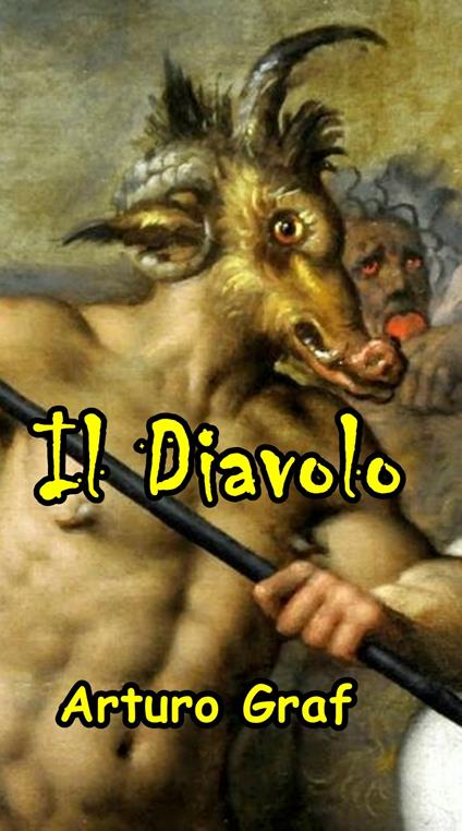 Il Diavolo - Arturo Graf - ebook