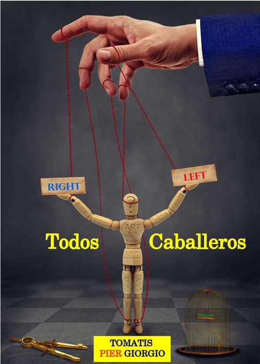Todos Caballeros - Piergiorgio Tomatis - ebook