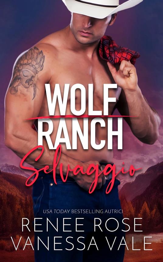 Selvaggio - Renee Rose,Vanessa Vale - ebook