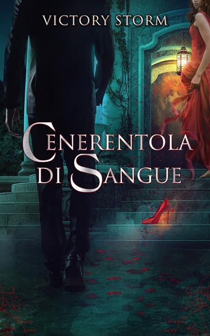 Cenerentola di sangue - Victory Storm - ebook