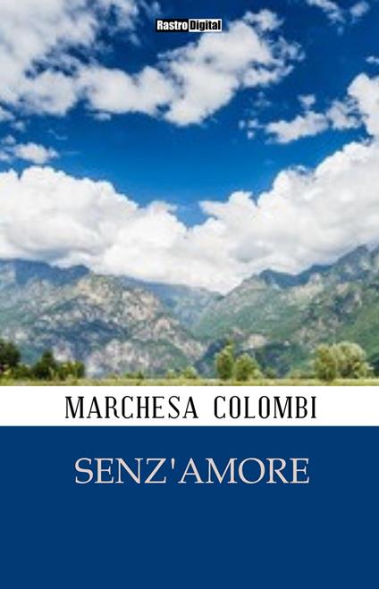 Senz'Amore - Marchesa Colombi - ebook