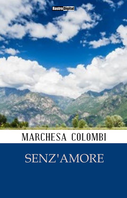 Senz'Amore - Marchesa Colombi - ebook