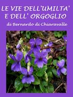 Le vie dell'umiltà e dell'orgoglio
