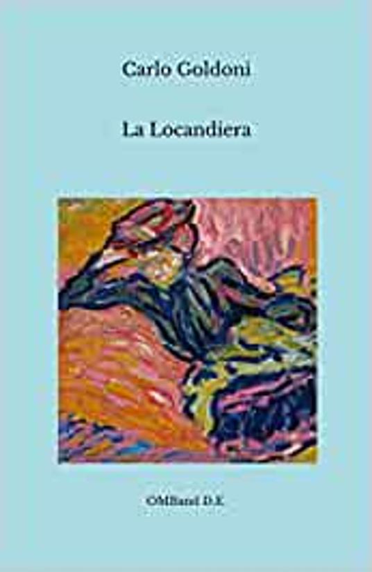 La Locandiera - Carlo Goldoni - ebook
