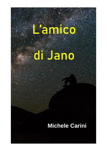 L'amico di Jano - Michele Carini - ebook