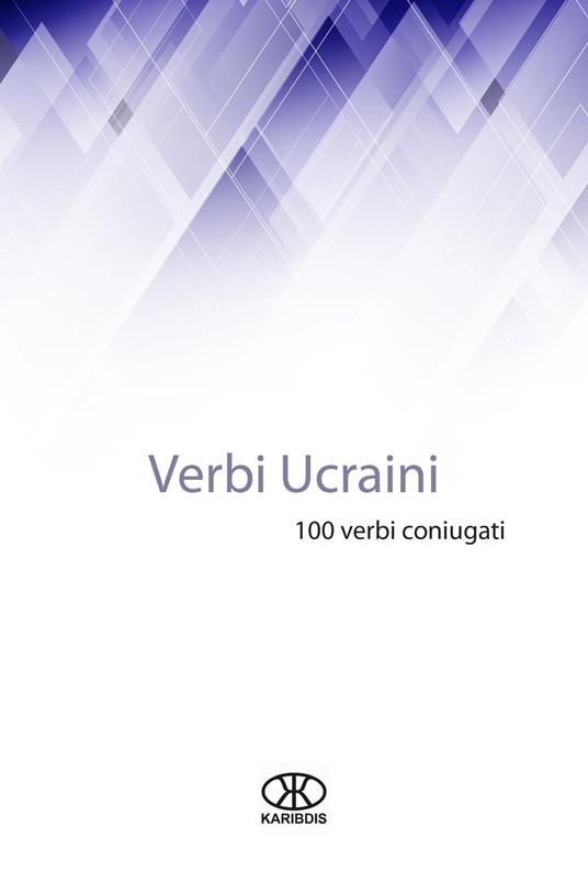 Verbi ucraini - Editorial Karibdis - ebook