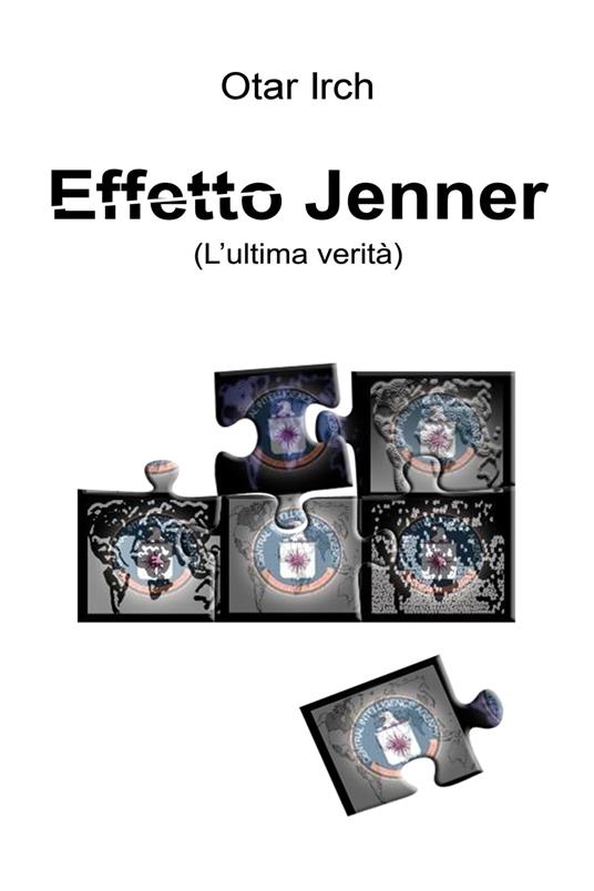 Effetto Jenner - Cristiano De Liberato,Otar Irch - ebook
