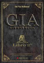 Gia Erotica - Libro 2°