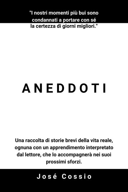 ANEDDOTI - Jose Cossio - ebook