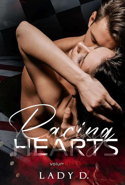 Racing Hearts - Lady D. - ebook