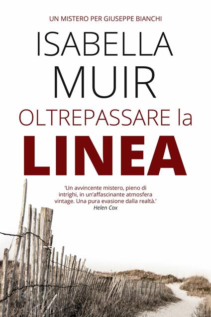 Oltrepassare la Linea - Isabella Muir - ebook