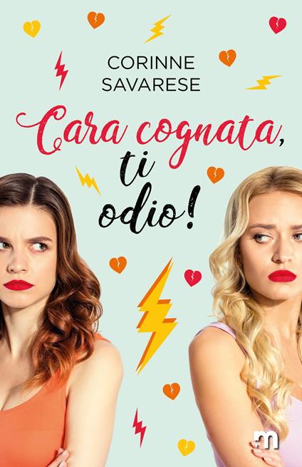 Cara cognata, ti odio! - Corinne Savarese - ebook