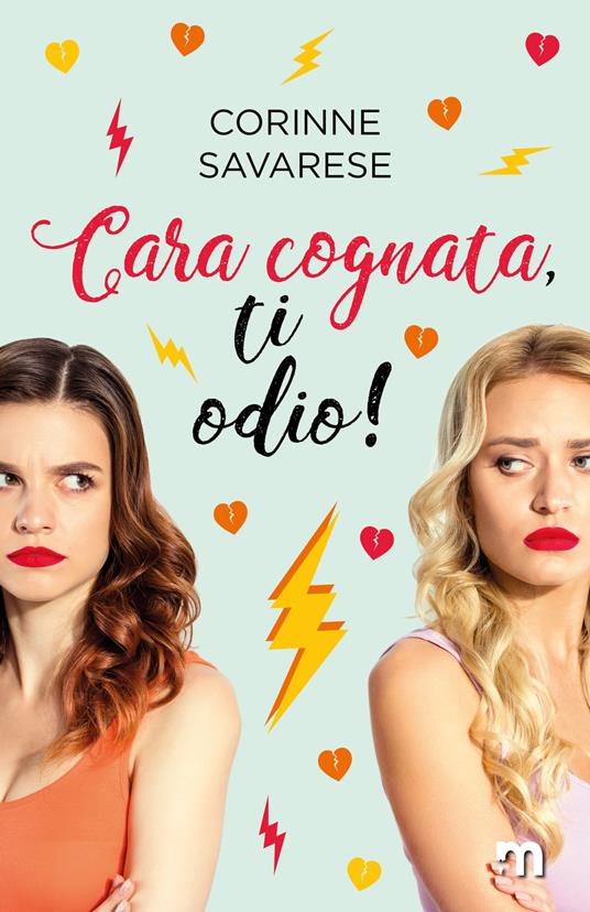 Cara cognata, ti odio! - Corinne Savarese - ebook