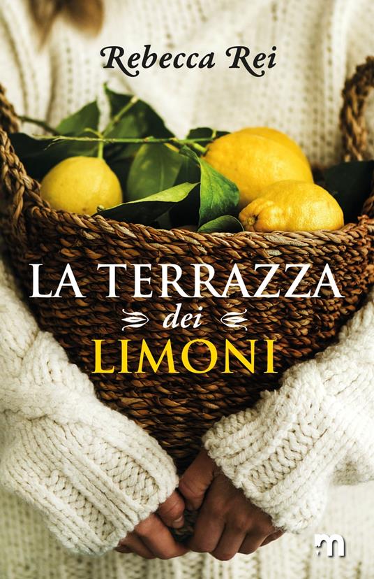 La terrazza dei limoni - Rebecca Rei - ebook