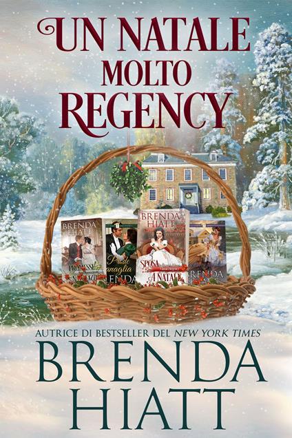 Un Natale molto Regency - Brenda Hiatt - ebook