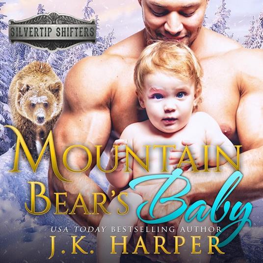 Mountain Bear's Baby: Shane