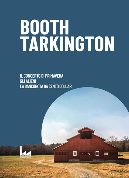 Booth Tarkington - Booth Tarkington - ebook