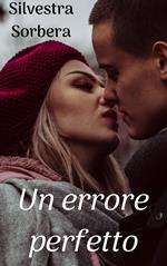 Un errore perfetto
