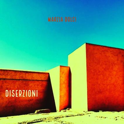DISERZIONI - MARZIA DOLCI - ebook