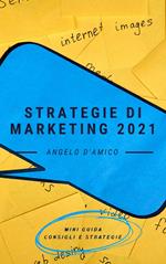 Strategie di Marketing per il 2021
