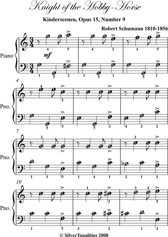 Knight of the Hobby Horse Kinderscenen Opus 15 Number 9 Easy Piano Sheet Music - Robert Schumann - ebook