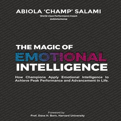 The Magic of Emotional Intelligence