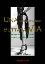 Una Storia D'Amore Buttata Via