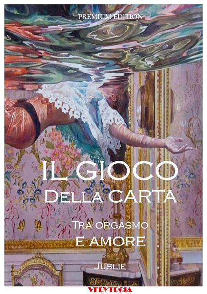 IL GIOCO Della CARTA - Juslie - ebook