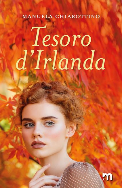 Tesoro d'Irlanda - Manuela Chiarottino - ebook