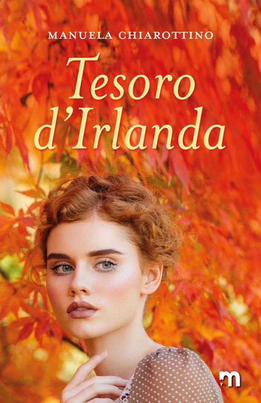Tesoro d'Irlanda - Manuela Chiarottino - ebook