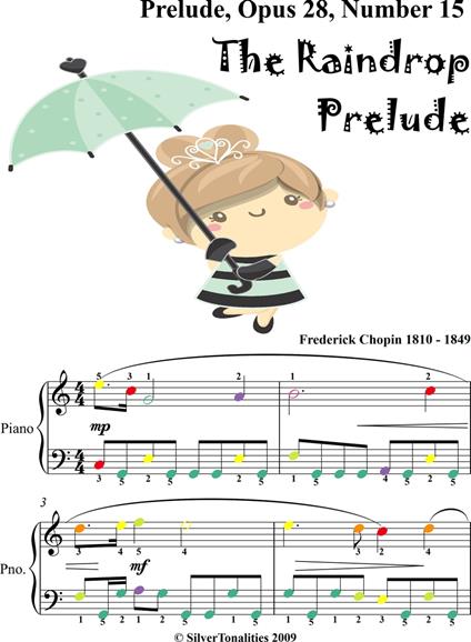 Raindrop Prelude Opus 28 Number 15 Easiest Piano Sheet Music with Colored Notes - Chopin Frederick - ebook