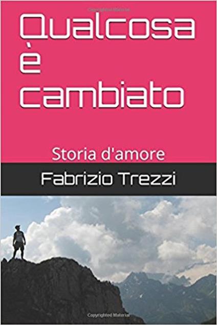 Qualcosa è cambiato - Fabrizio Trezzi - ebook