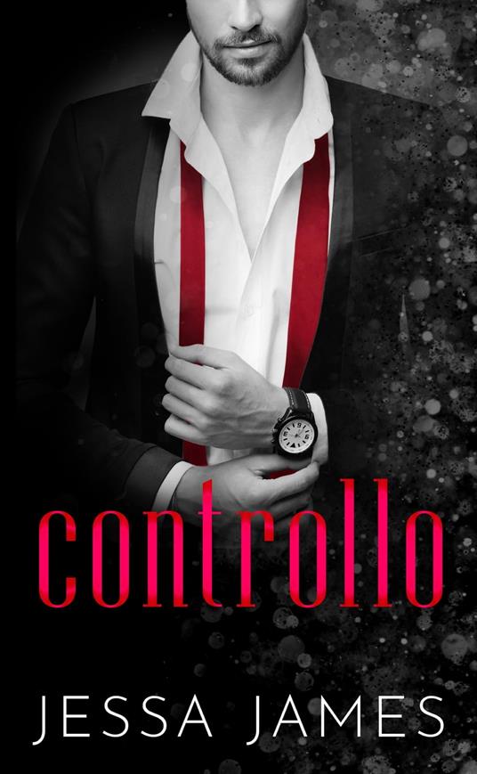 Controllo - Jessa James - ebook