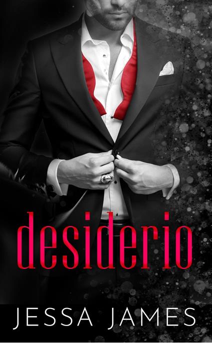 Desiderio - Jessa James - ebook