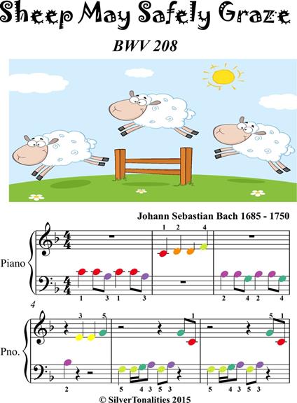 Sheep May Safely Graze BVW 208 Beginner Piano Sheet Music with Colored Notes - Johann Sebastian Bach - ebook