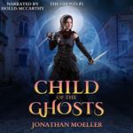 Child of the Ghosts