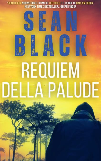 Requiem della palude - Sean Black - ebook